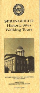 Springfield Historic Sites Walking Tours, booklet published by the HPAS in 1998 (courtesy David Scott)