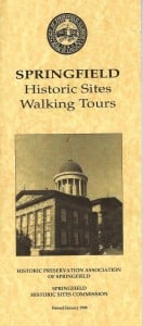 Springfield Historic Sites Walking Tours, booklet published by the HPAS in 1998 (courtesy David Scott)