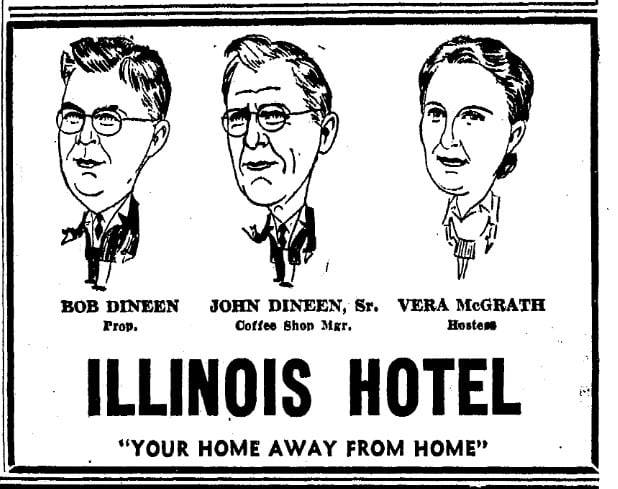 Bob Dineen, his father John Joseph Dineen, and Illinois Hotel hostess Vera McGrath in a 1943 newspaper ad (Illinois State Journal)